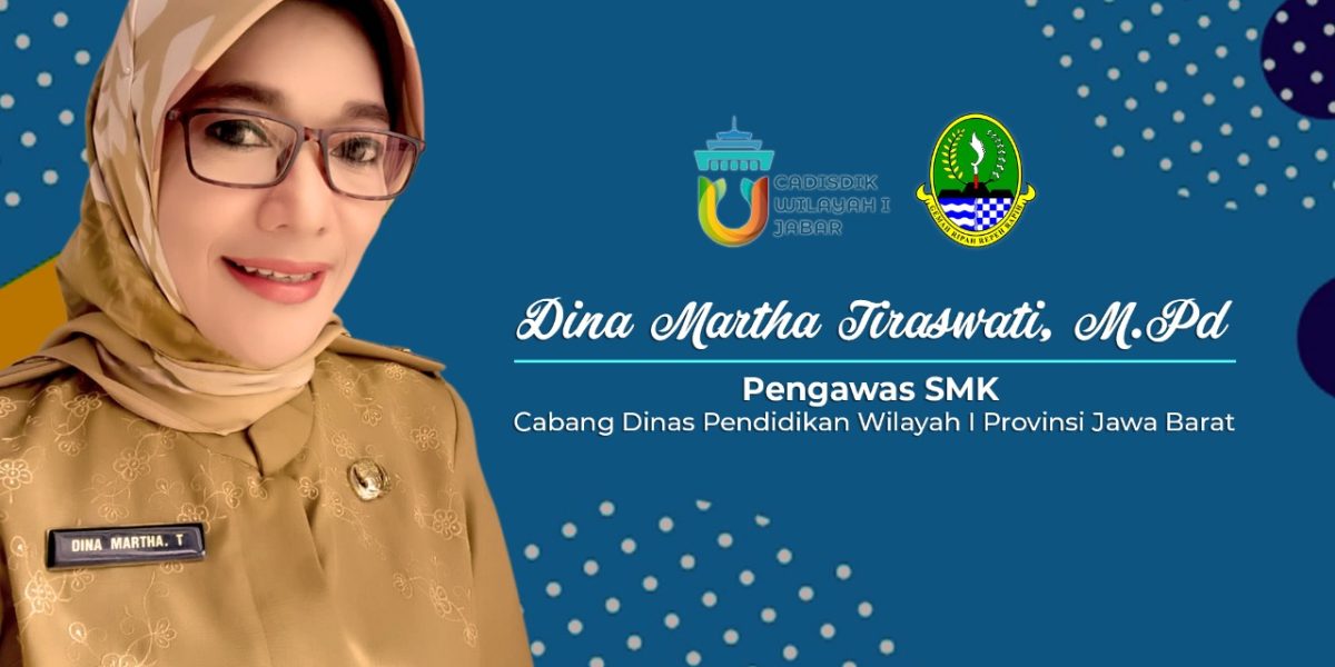 Pengawas SMK Cadisdik Wilayah 1 Jabar: Jadilah Pengawas Sekolah "GILA"